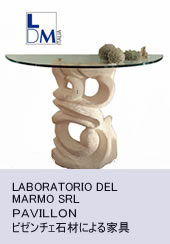 LABORATORIO DEL MARMO SRL  ビゼンチェ石材による家具